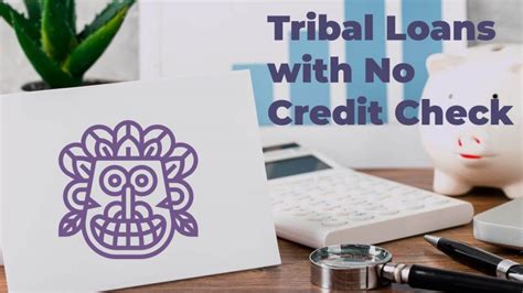 tribal loans no credit check.